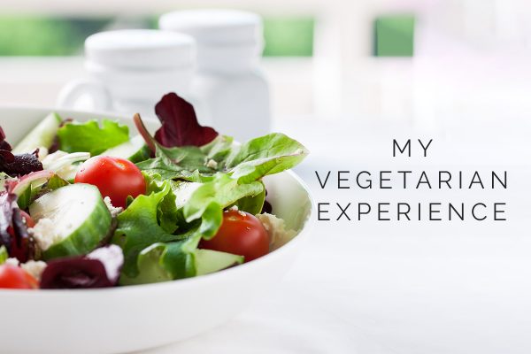 My Vegetarian Experience